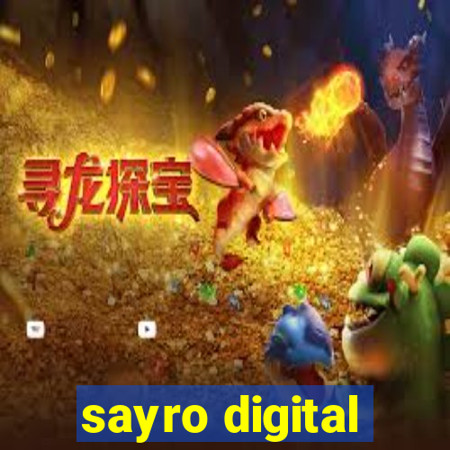 sayro digital
